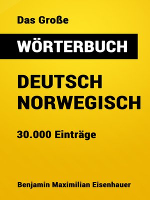 cover image of Das Große Wörterbuch  Deutsch--Norwegisch